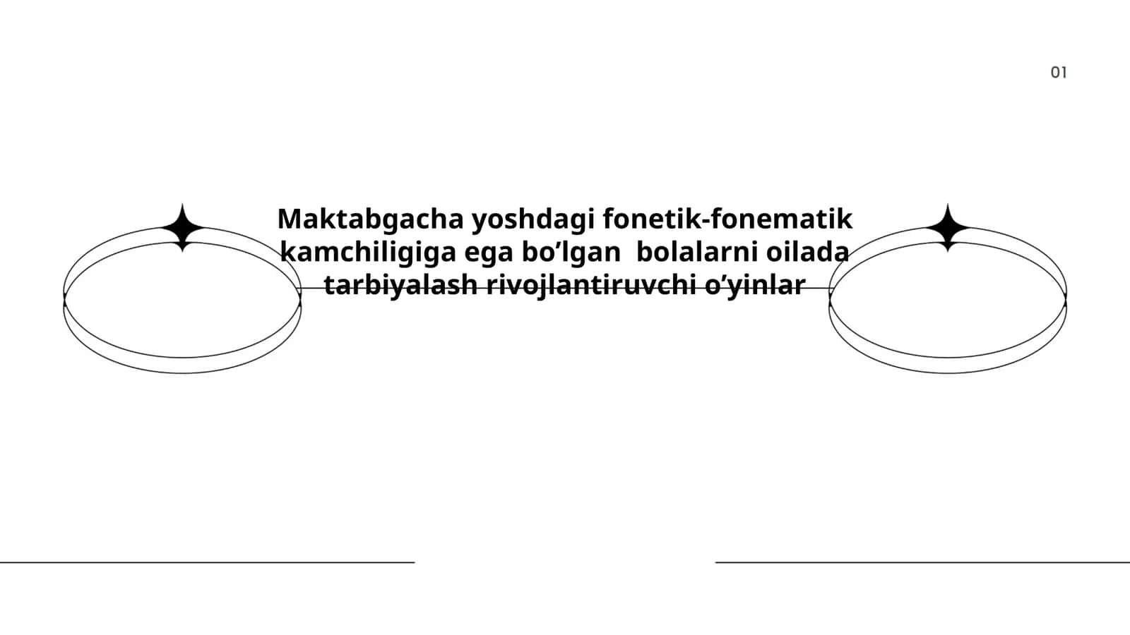 Maktabgacha yoshdagi fonetik-fonematik kamchiligiga ega bo’lgan bolalarni oilada tarbiyalash rivojlantiruvchi o’yinlar