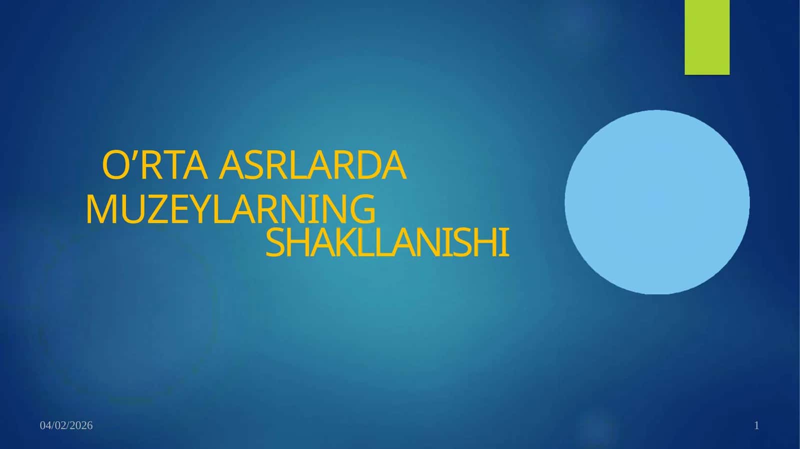 O’RTA ASRLARDA MUZEYLARNING shakllanishi