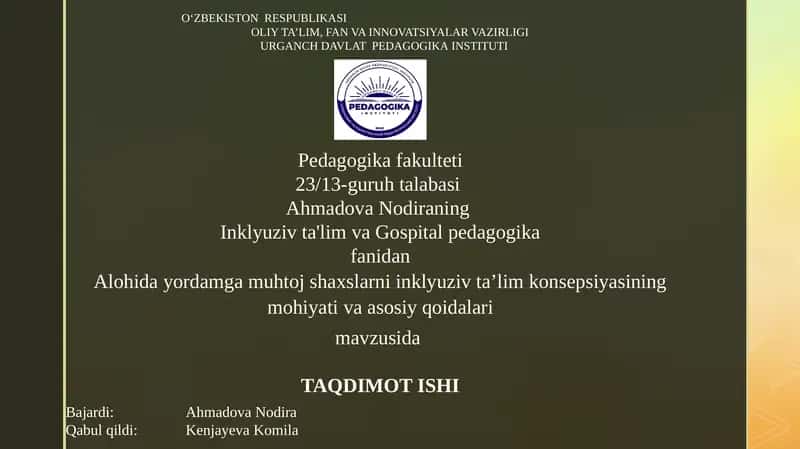 Alohida yordamga muhtoj shaxslarni inklyuziv ta’lim konsepsiyasining mohiyati va asosiy qoidalari