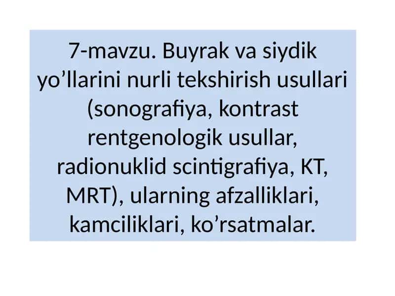 Buyrakvasiydikyo’llarininurlitekshirishusullari