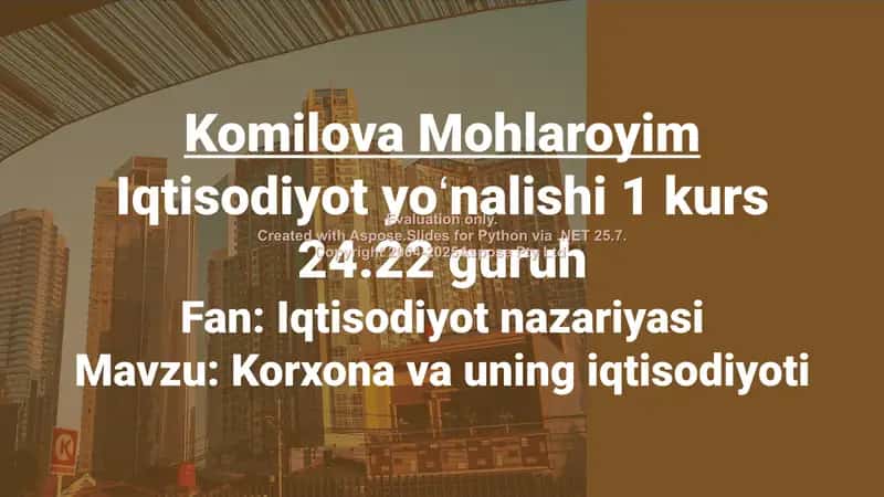 Korxona va uning iqtisodiyoti