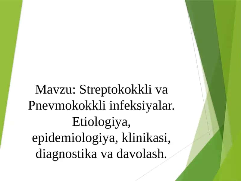 StreptokokklivaPnevmokokkliinfeksiyalar