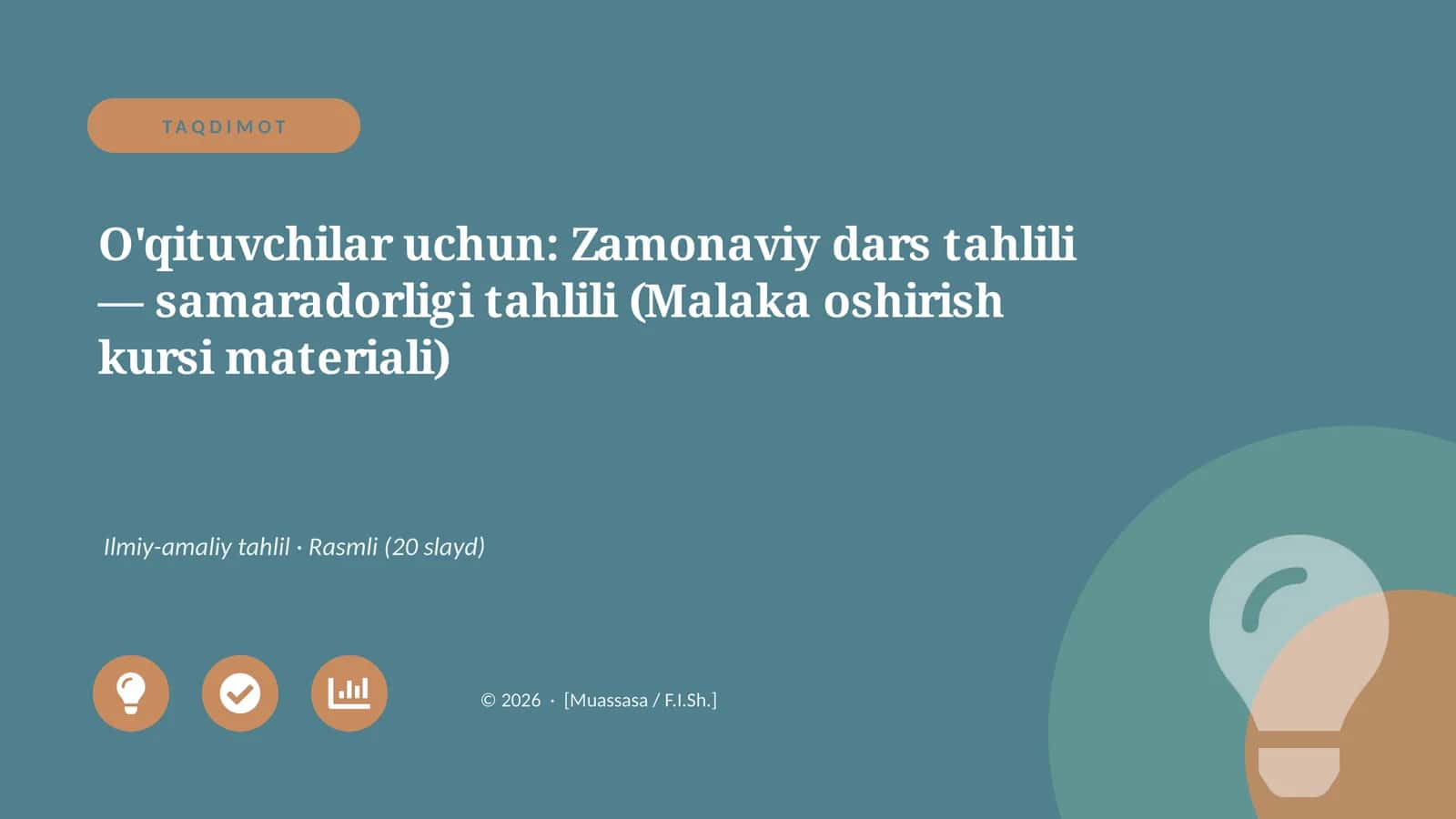 Zamonaviy dars tahlili — samaradorligi tahlili (Malaka oshirish kursi materiali)