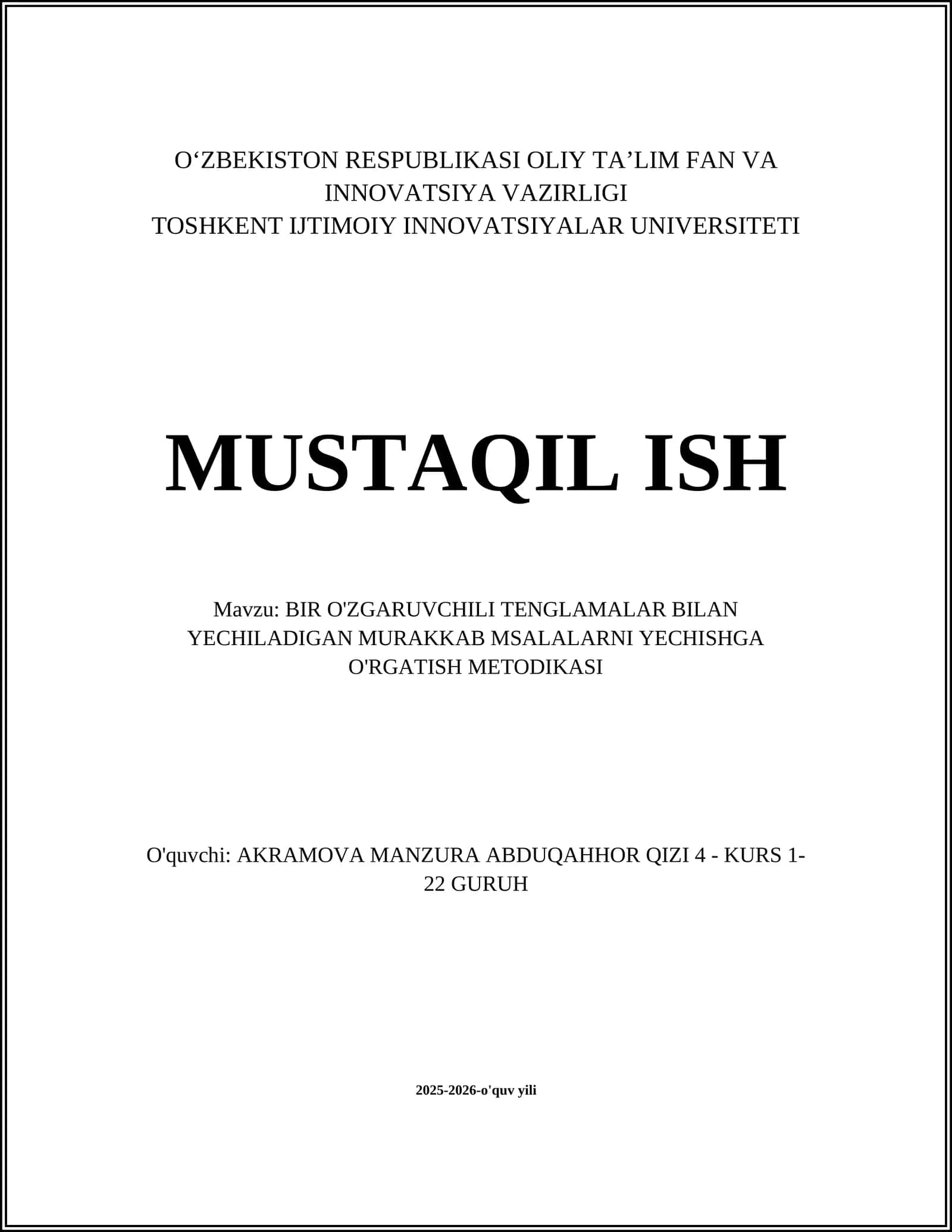 BIR O'ZGARUVCHILI TENGLAMALAR BILAN YECHILADIGAN MURAKKAB MSALALARNI YECHISHGA O'RGATISH METODIKASI