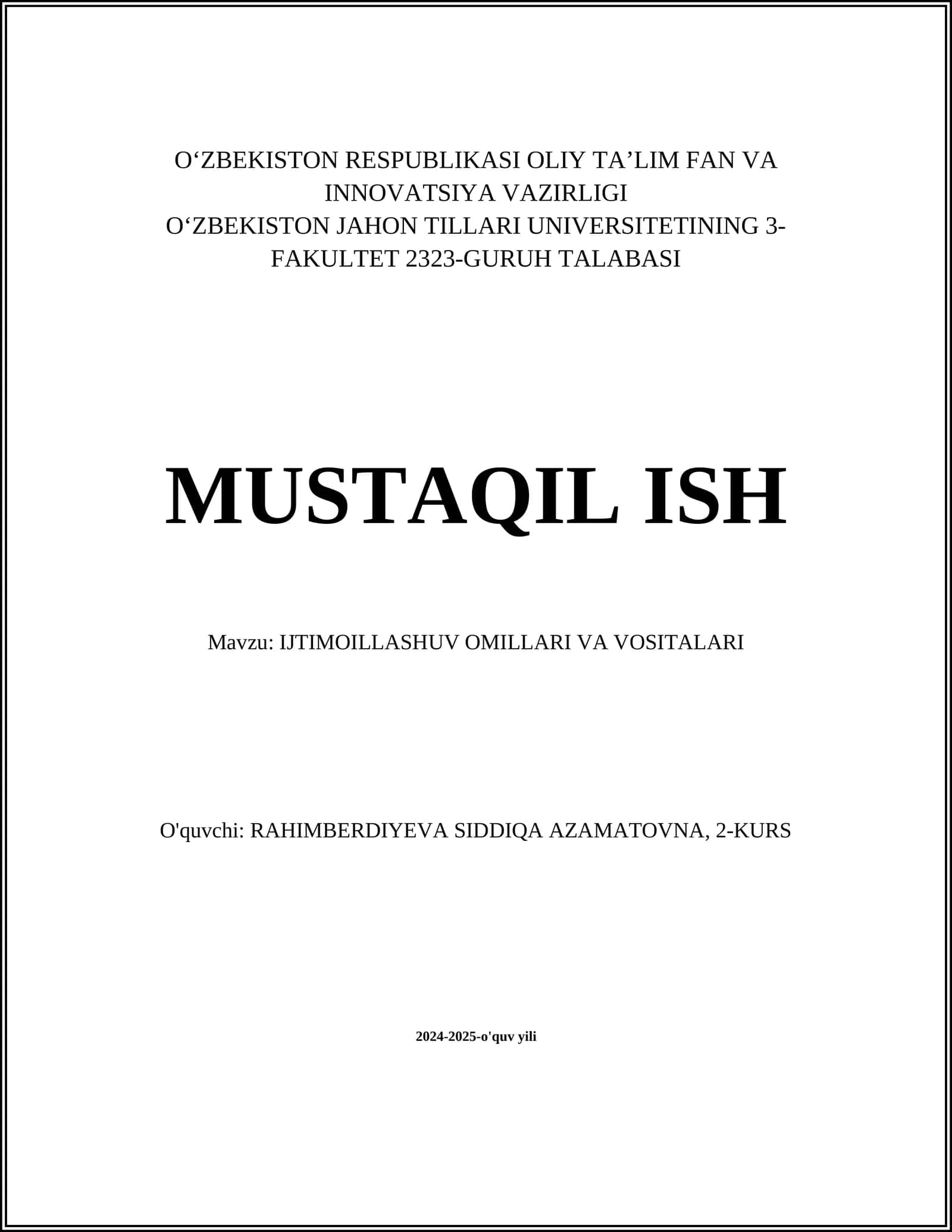 IJTIMOILLASHUV OMILLARI VA VOSITALARI