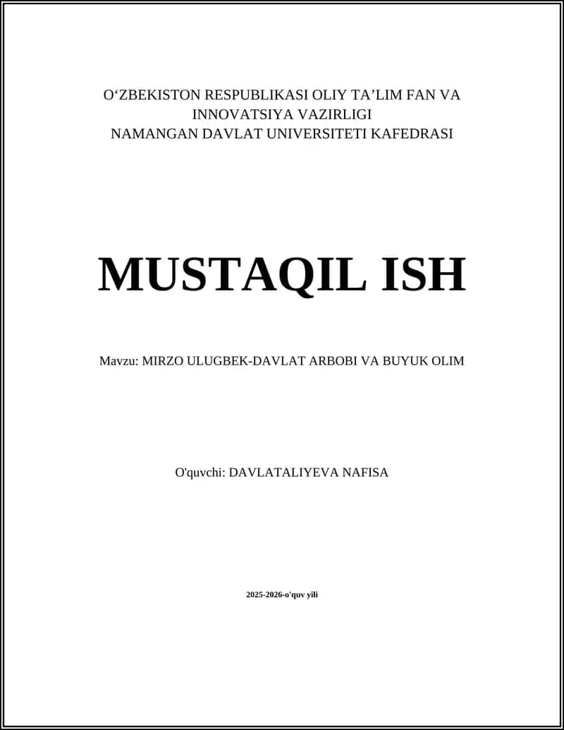 MIRZO ULUGBEK-DAVLAT ARBOBI VA BUYUK OLIM