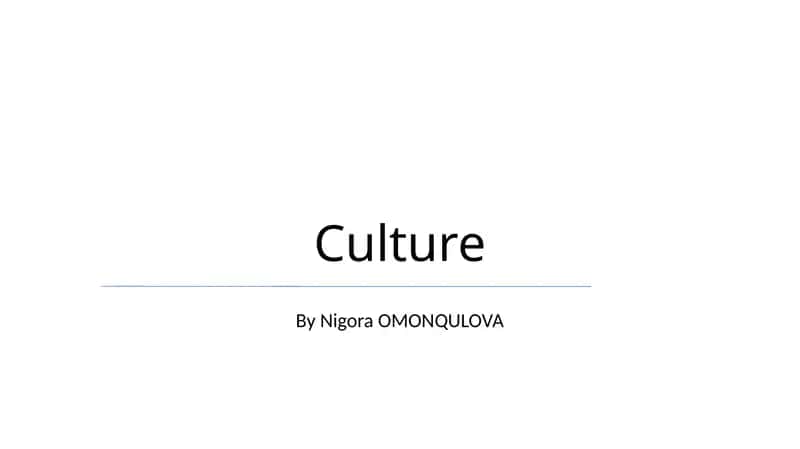 Culture