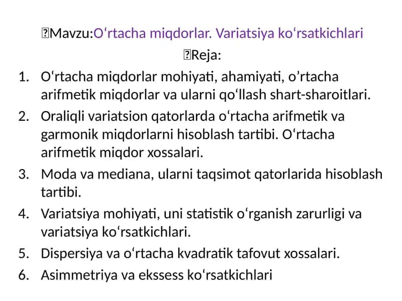 О‘rtacha miqdorlari Variatsiya kо‘rsatkichlari