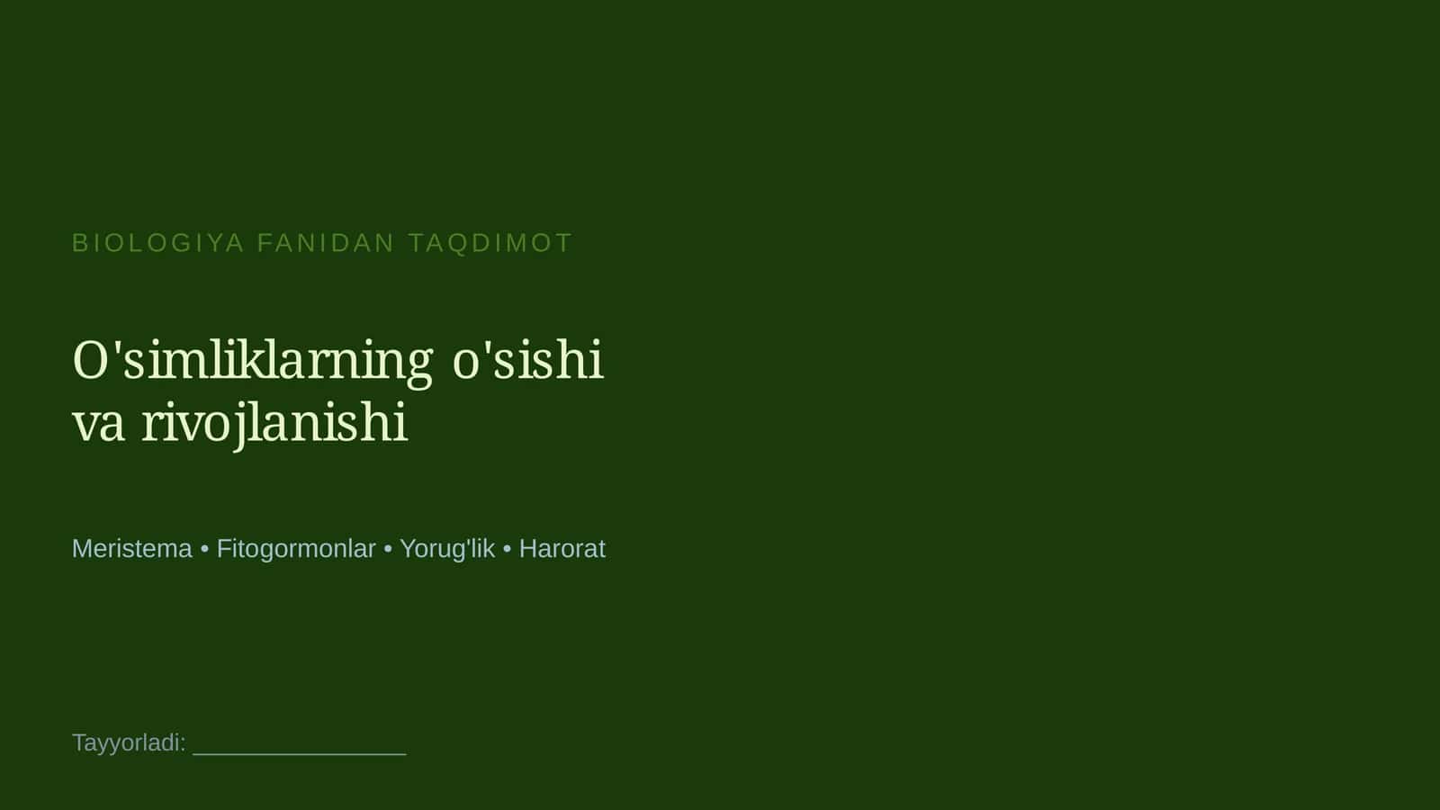 O'simliklarning o'sishi va rivojlanishi