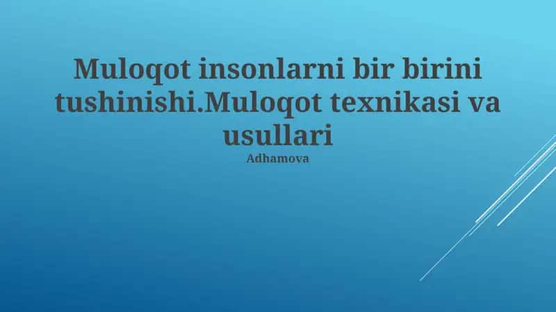 Muloqot texnikasi va usullari