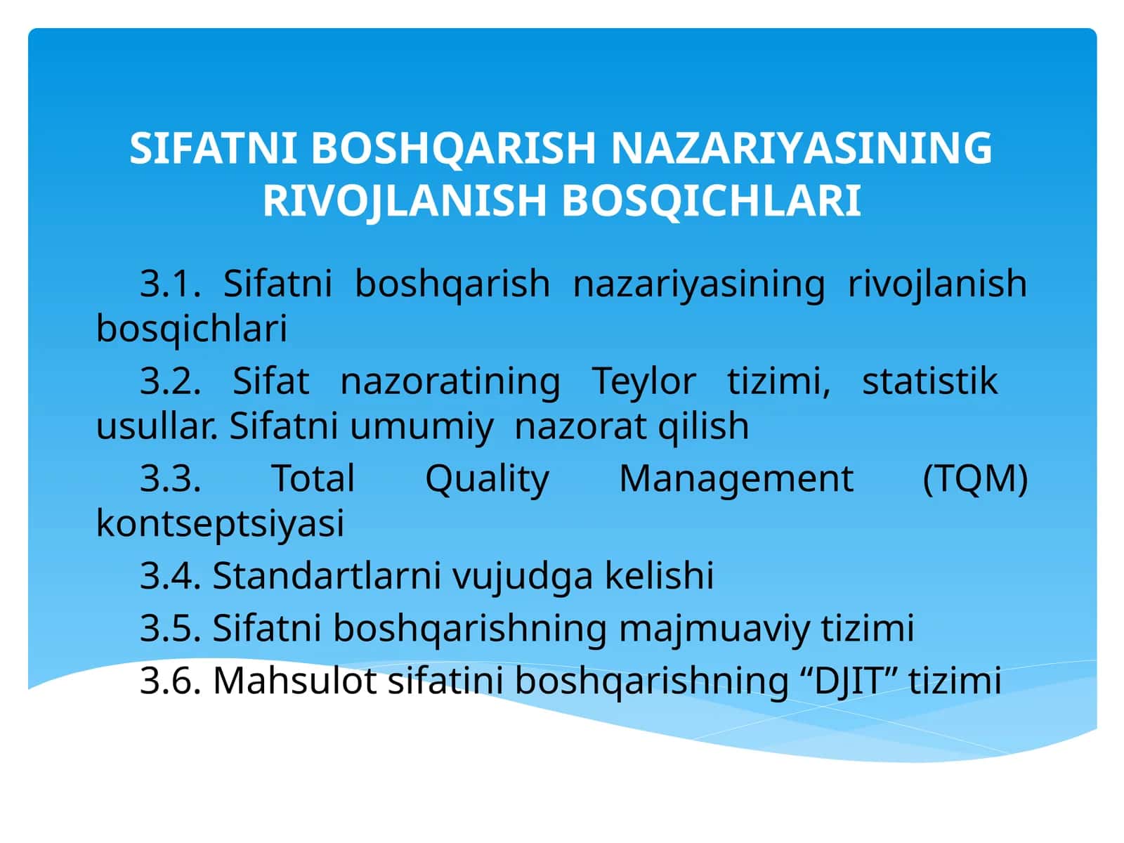 Sifatni boshqarish nazariyasining rivojlanish bosqichlari