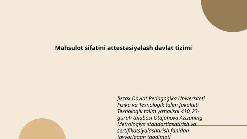 Metrologiya standartlashtirish va sertifikatsiyalashtirish fanidan tayyorlagan taqdimoti