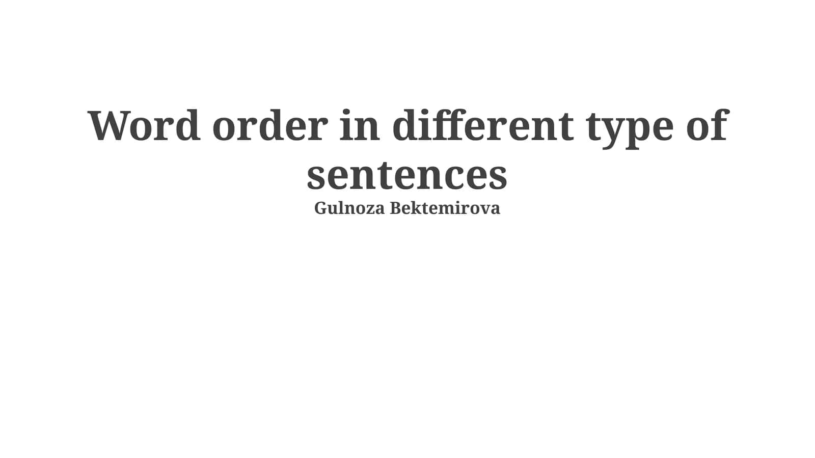 Word order in different type of sentences