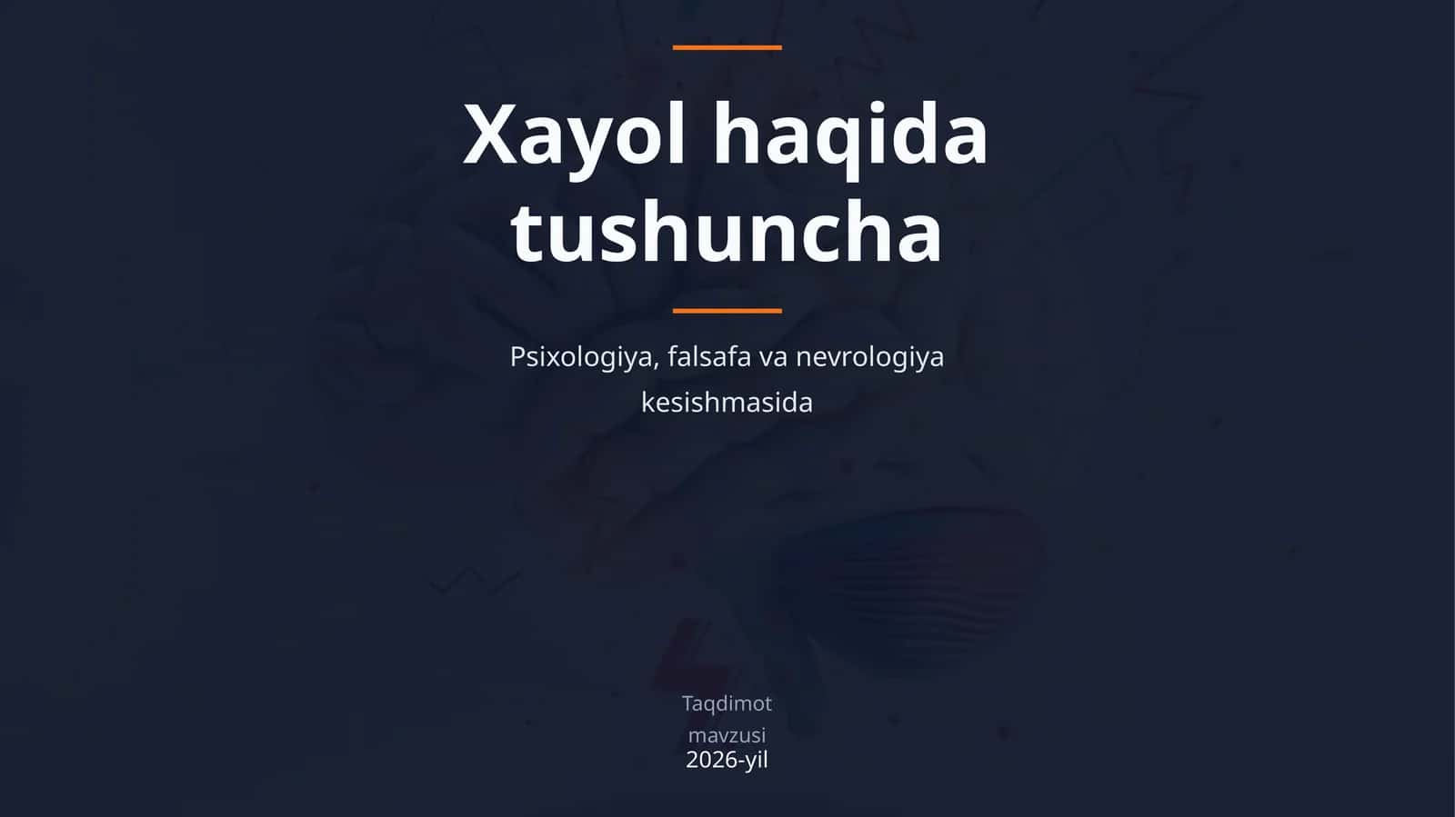 Xayol haqida tushuncha