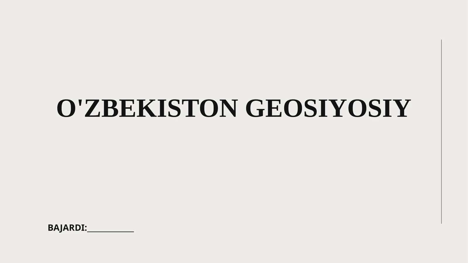 O'ZBEKISTON GEOSIYOSIY