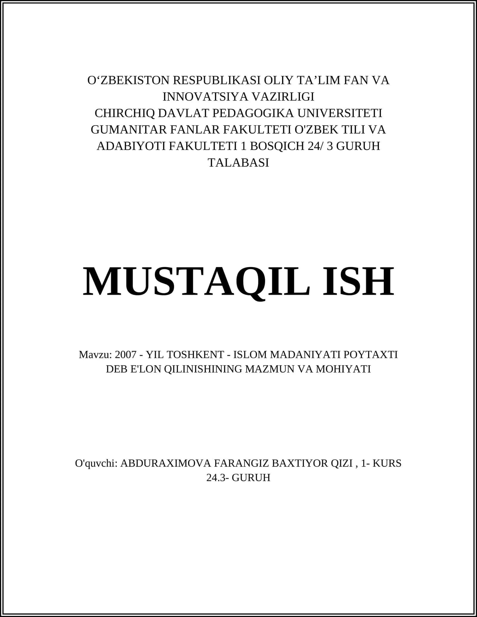 2007 - YIL TOSHKENT - ISLOM MADANIYATI POYTAXTI DEB E'LON QILINISHINING MAZMUN VA MOHIYATI