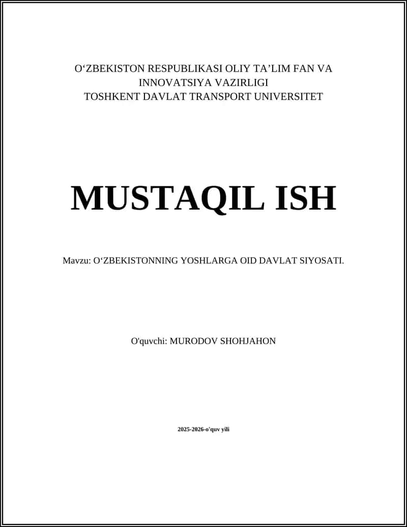 O‘ZBEKISTONNING YOSHLARGA OID DAVLAT SIYOSATI