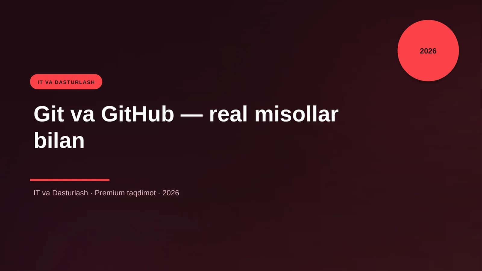 Git va GitHub — real misollar bilan
