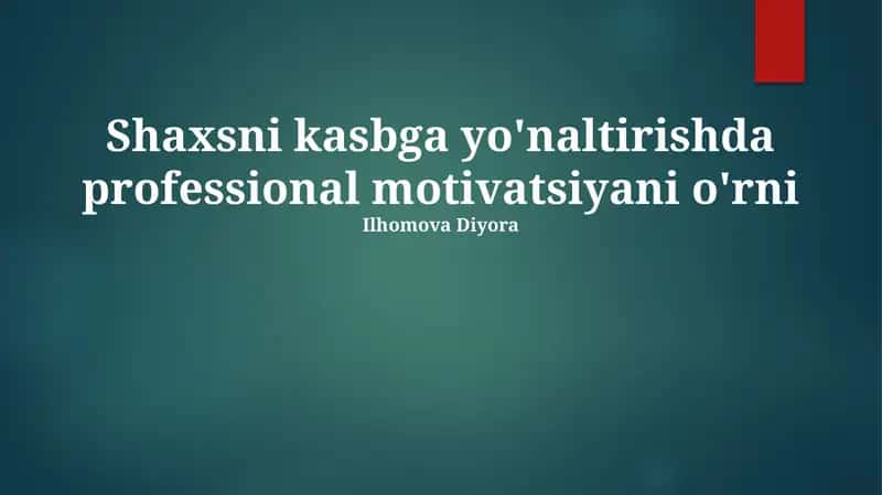 Kasbiy Motivatsiya