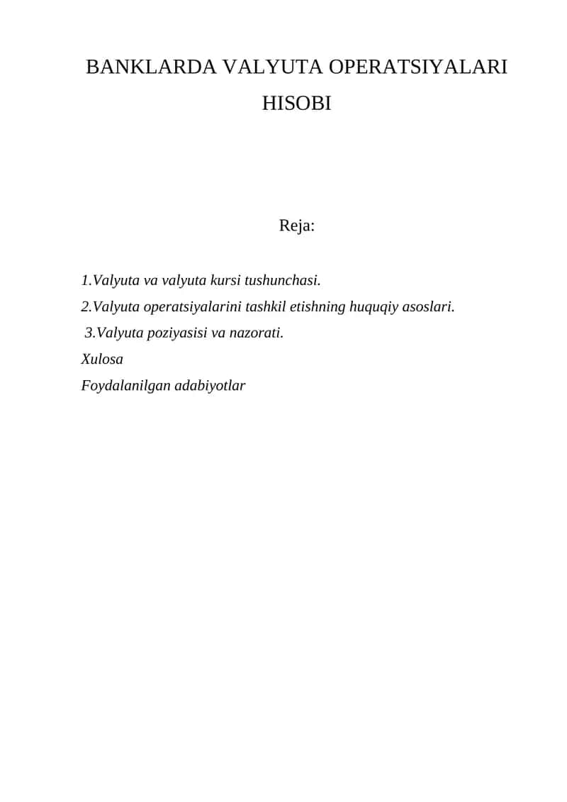 BANKLARDA VALYUTA OPERATSIYALARI HISOBI