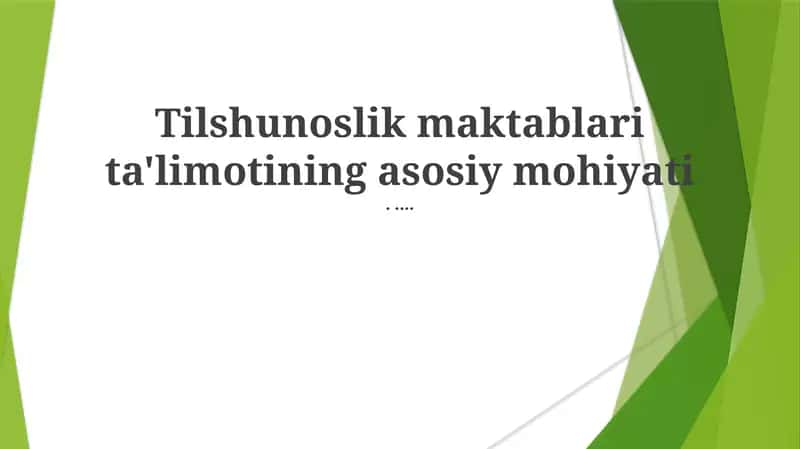 Tilshunoslik maktablari ta'limoti