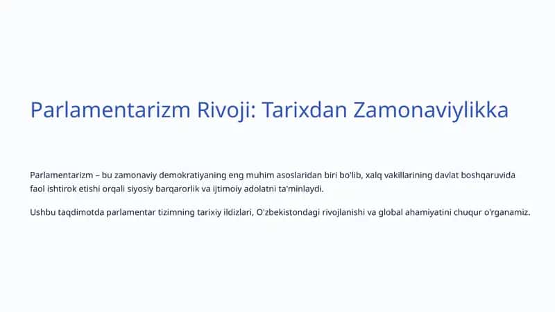 Parlamentarizm Rivoji: Tarixdan Zamonaviylikka