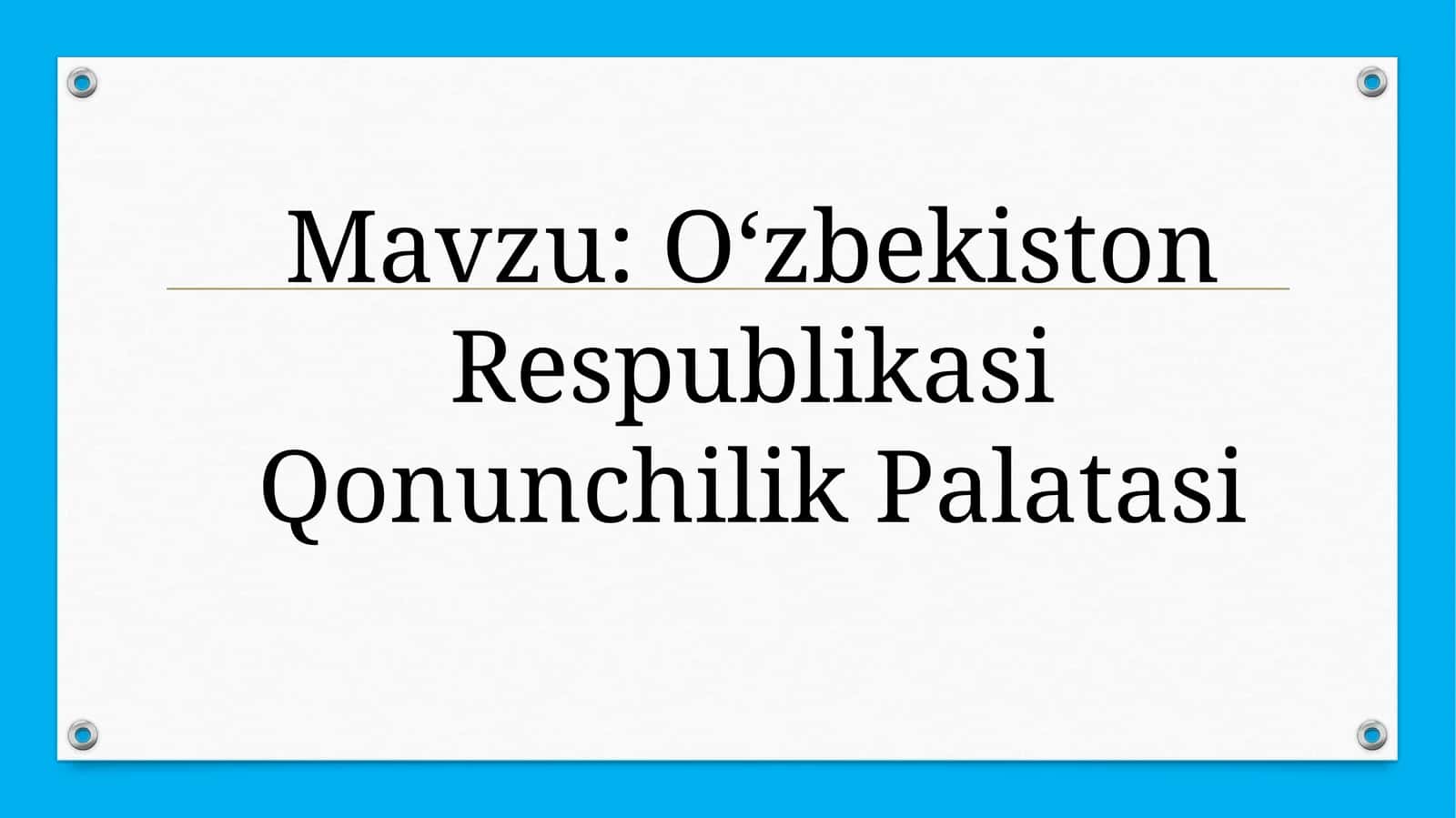 Oʻzbekiston Respublikasi Qonunchilik Palatasi