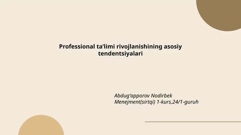Professional ta’limi rivojlanishining asosiy tendentsiyalari