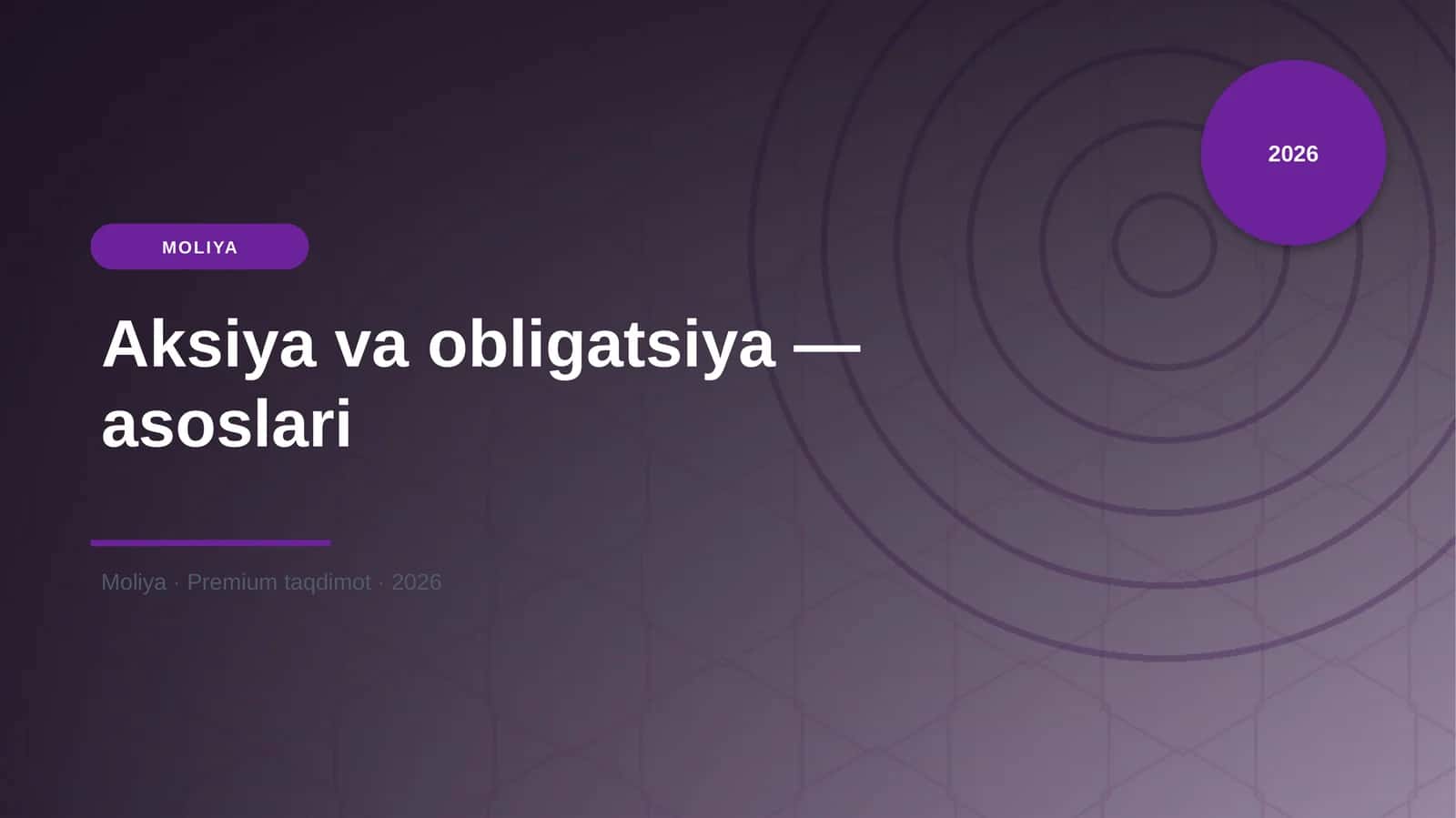 Aksiya va obligatsiya — asoslari