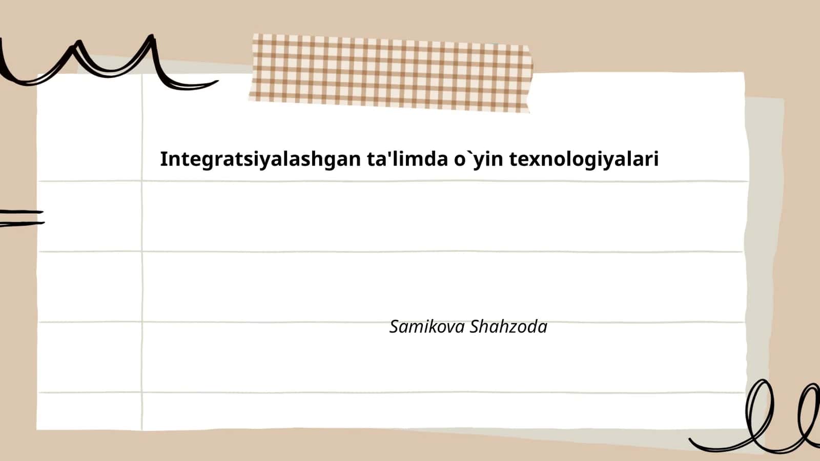 Integratsiyalashgan ta'limda o`yin texnologiyalari