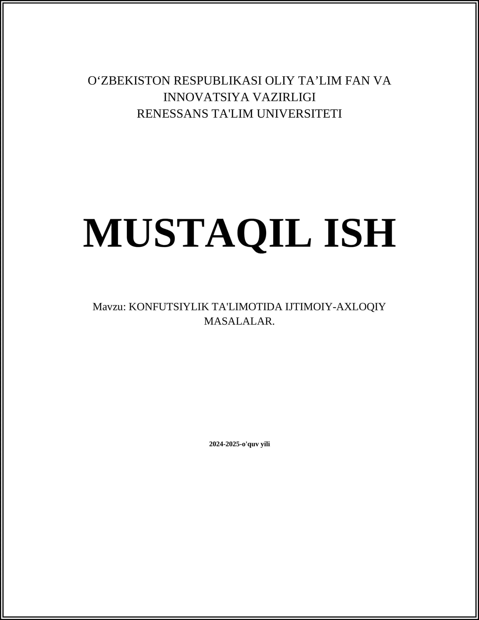 KONFUTSIYLIK TA'LIMOTIDA IJTIMOIY-AXLOQIY MASALALAR