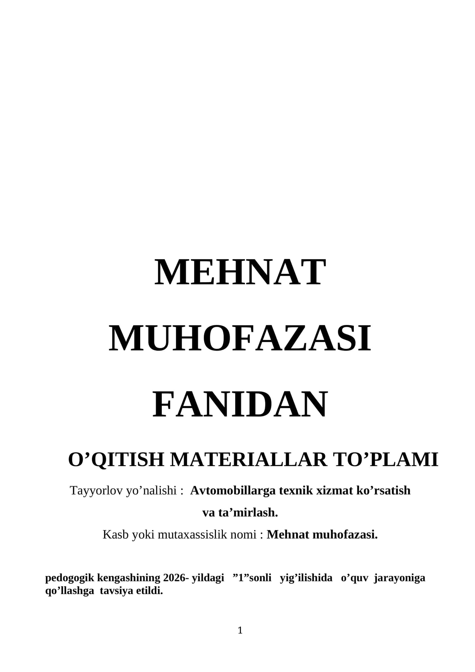 MEHNAT MUHOFAZASI FANIDAN O’QITISH MATERIALLAR TO’PLAMI