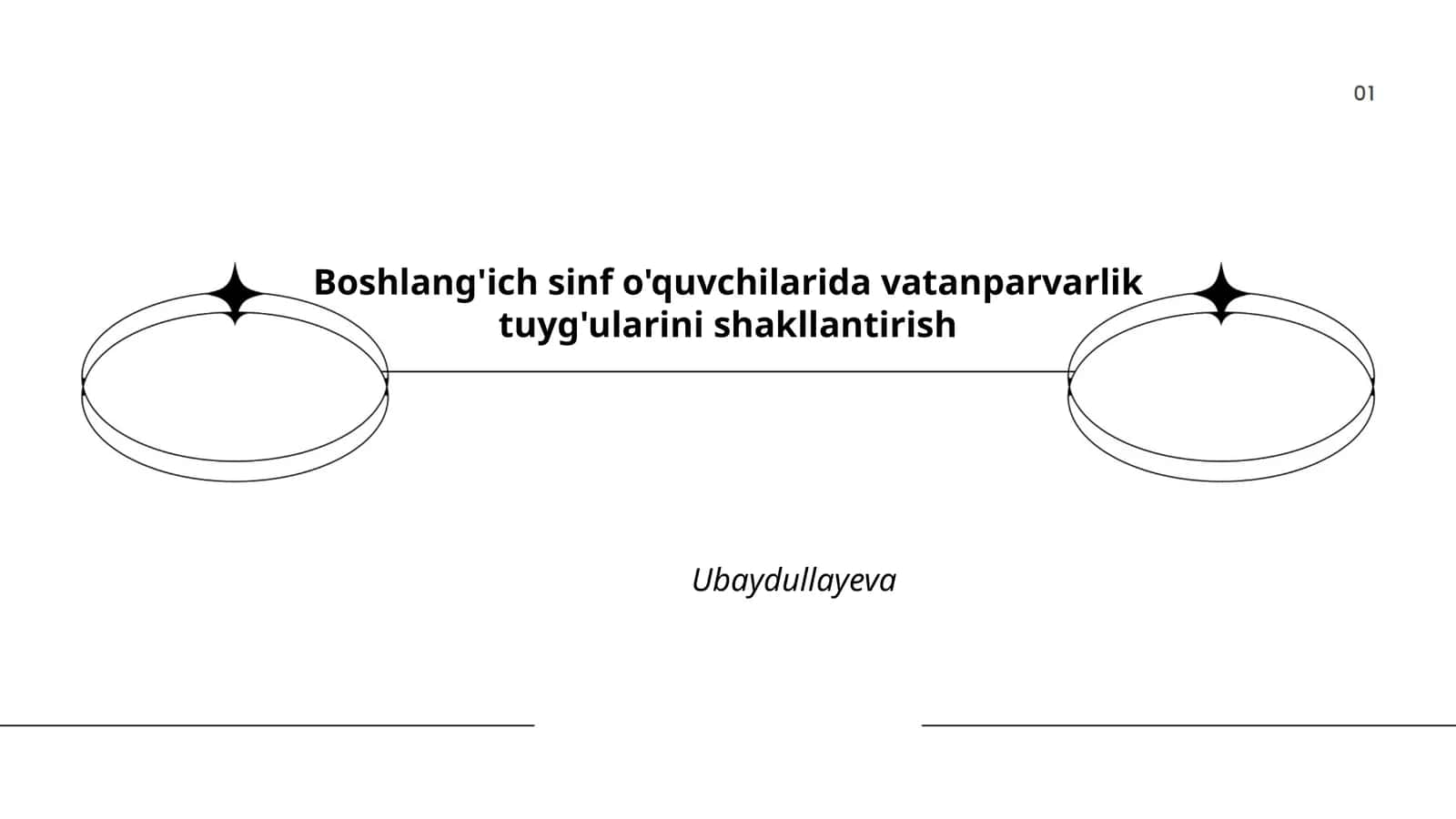 Boshlang'ich sinf o'quvchilarida vatanparvarlik tuyg'ularini shakllantirish Ubaydullayeva
