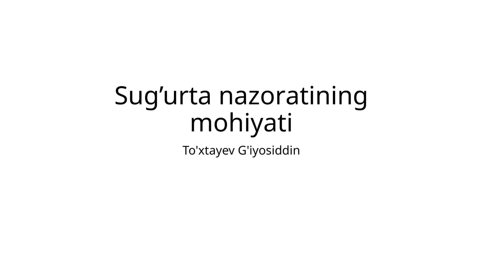 Sug’urtа nаzorаtining mohiyati