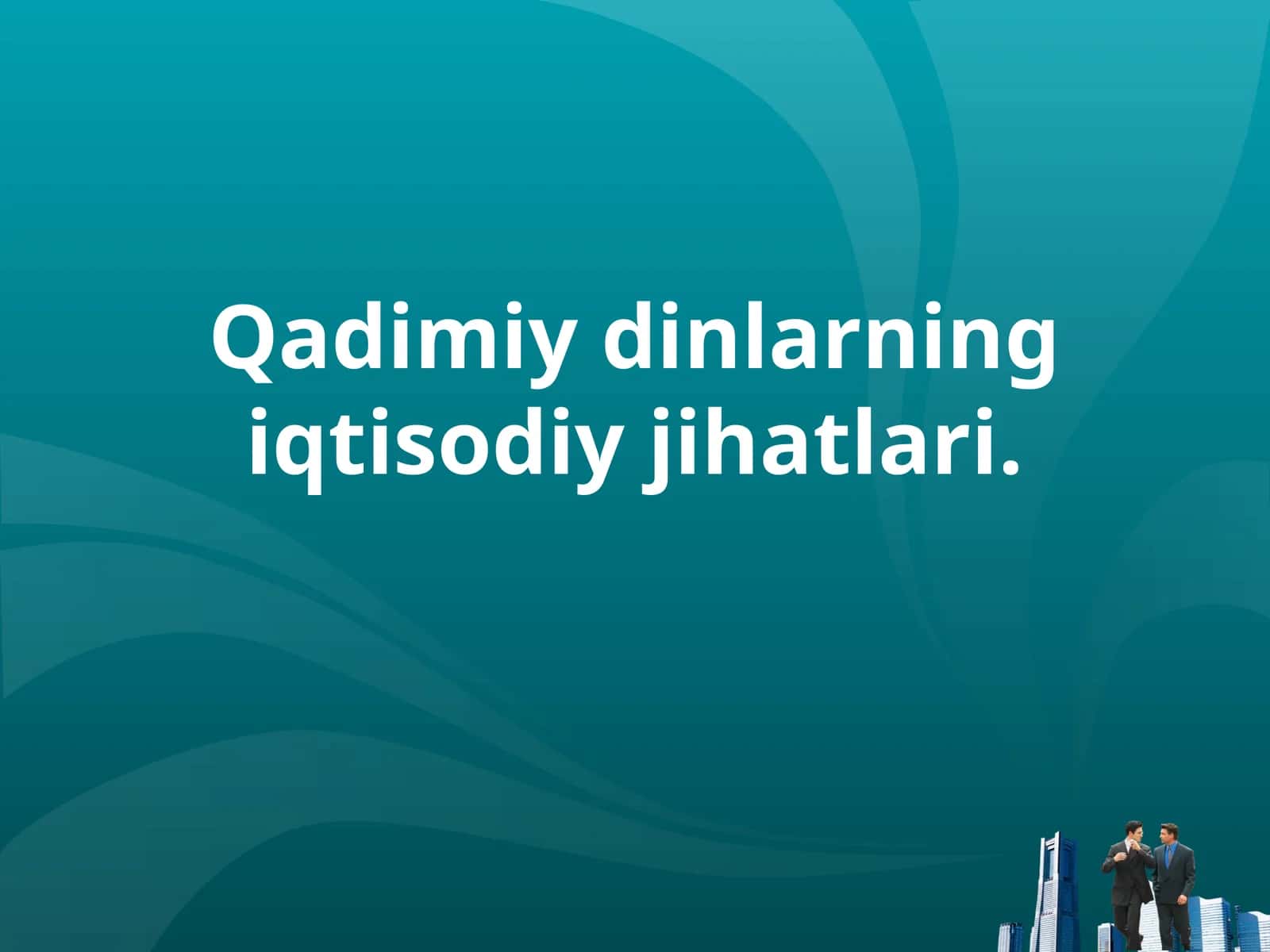 "Avesto" asarining iqtisodiy jihatlari