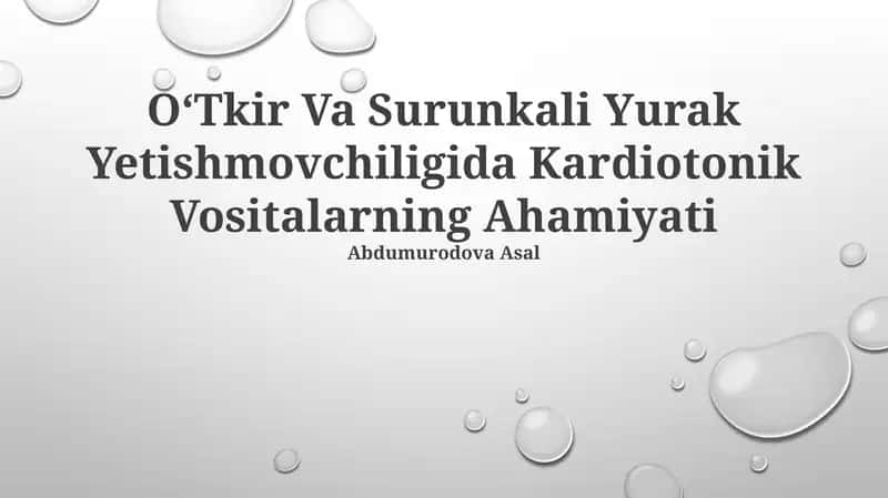 Surunkali Yurak Yetishmovchiligida Kardiotonik Vositalar