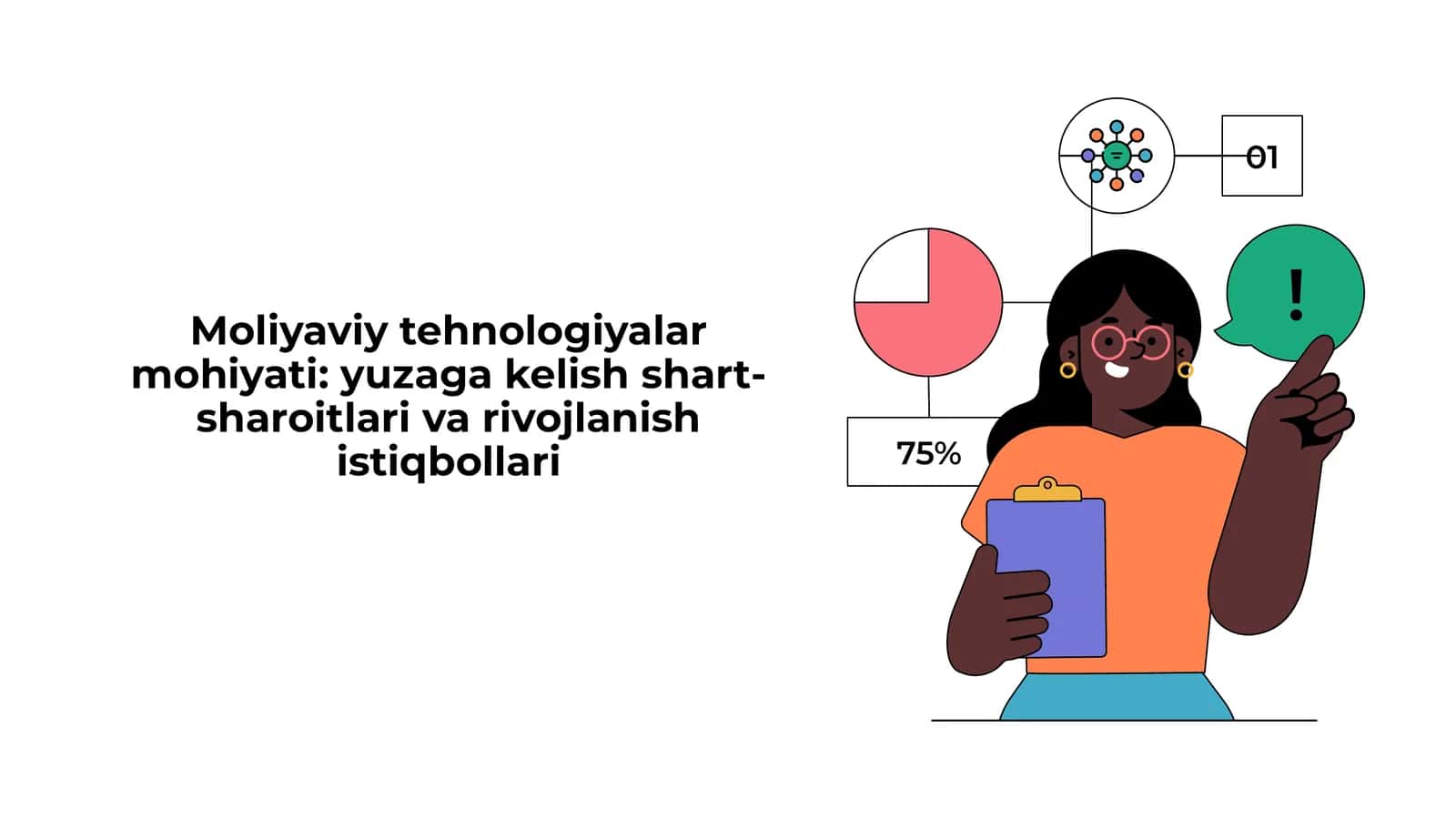 Moliyaviy tehnologiyalar mohiyati: yuzaga kelish shart-sharoitlari va rivojlanish istiqbollari