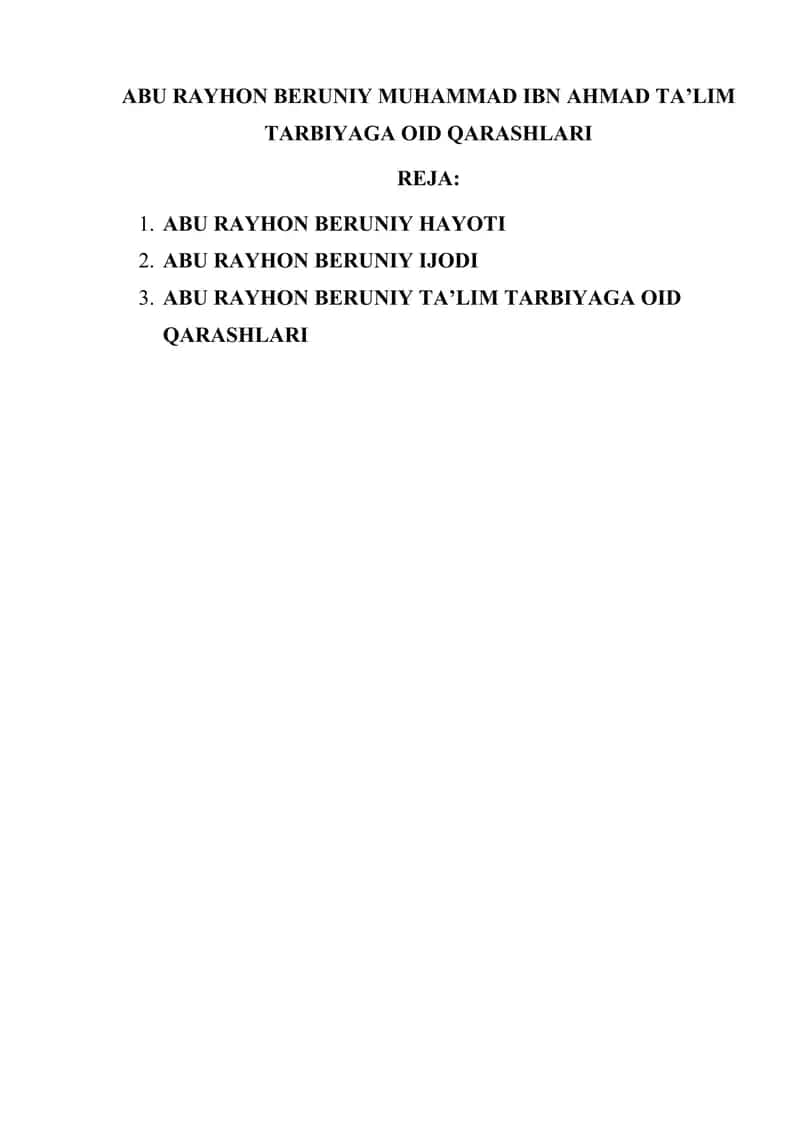 ABU RAYHON BERUNIY MUHAMMAD IBN AHMAD TA’LIM TARBIYAGA OID QARASHLARI