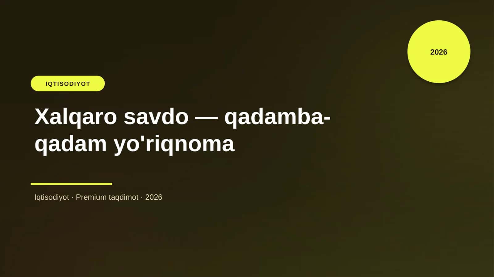 Xalqaro savdo — qadamba-qadam yo'riqnoma