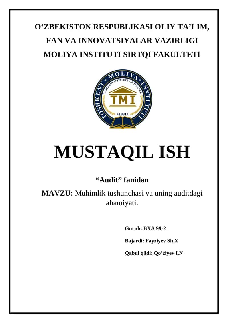 Muhimlik tushunchasi va uning auditdagi ahamiyati