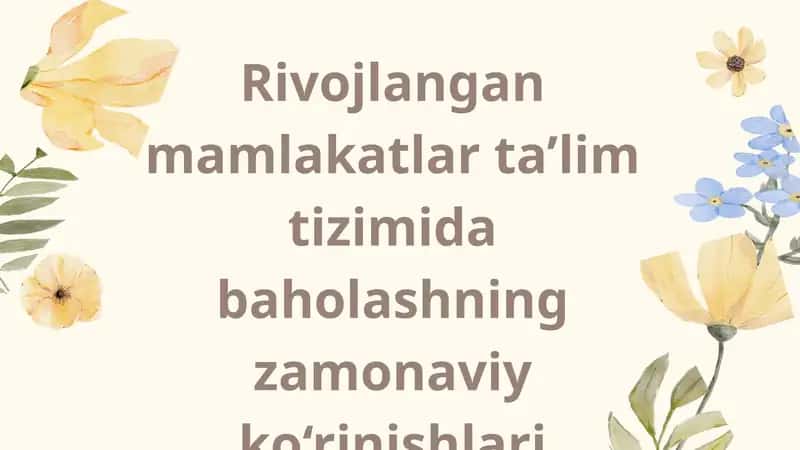 Rivojlangan mamlakatlarda ta'lim tizimi