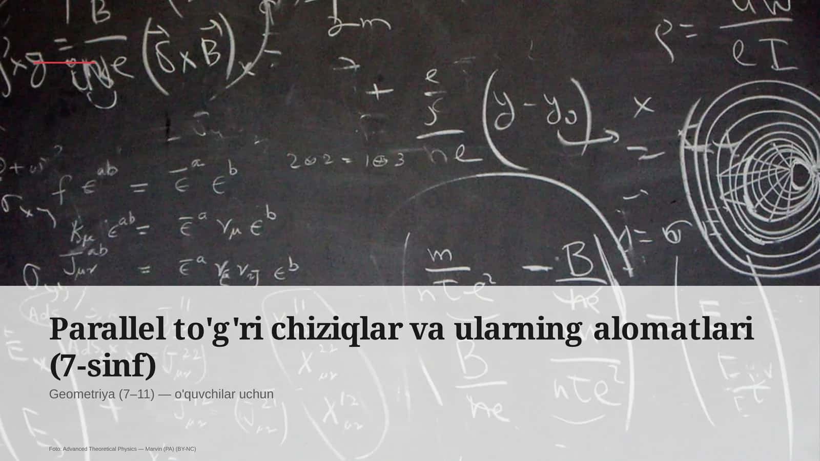 Parallel to'g'ri chiziqlar va ularning alomatlari (7-sinf)