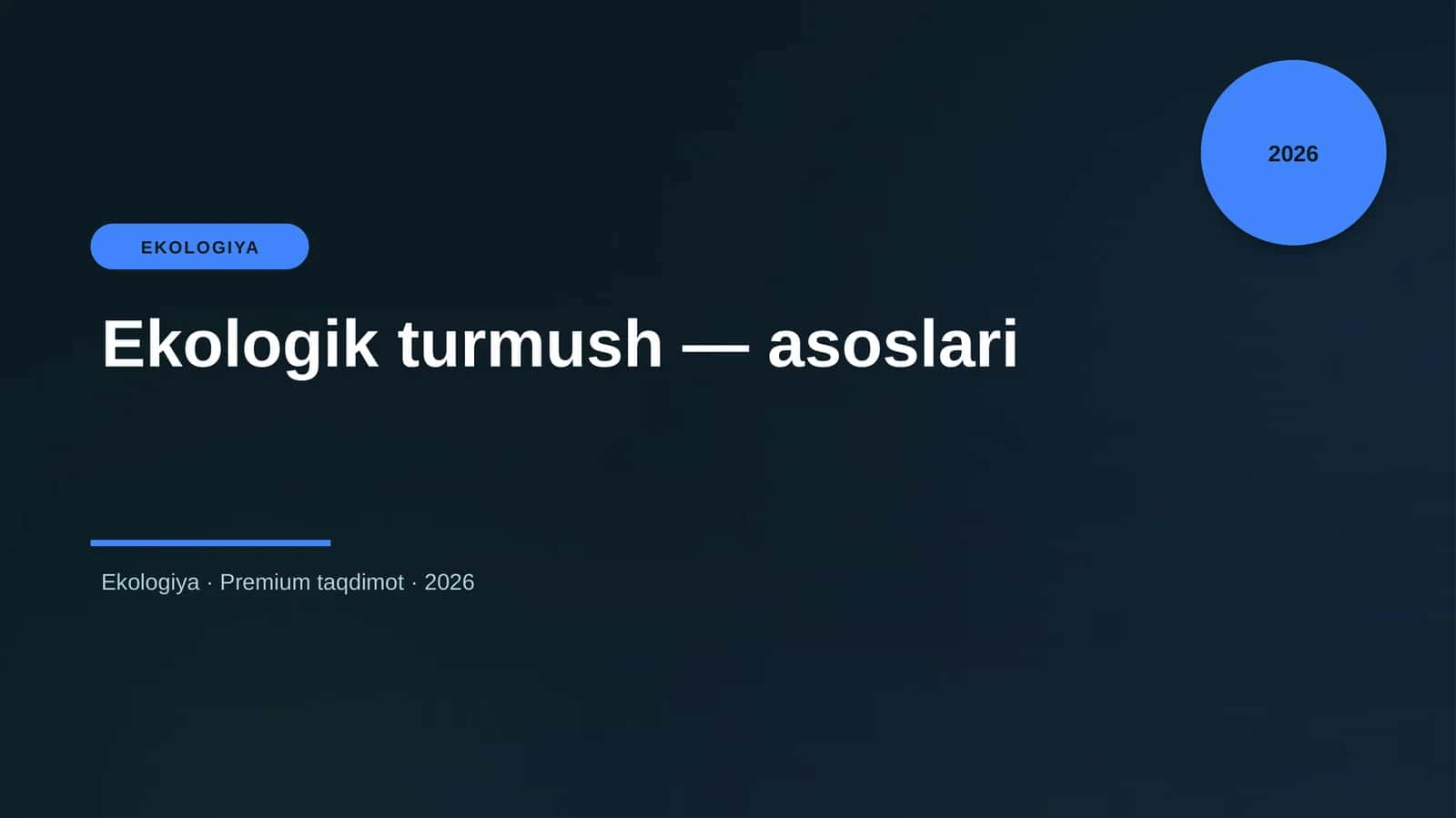 Ekologik turmush — asoslari