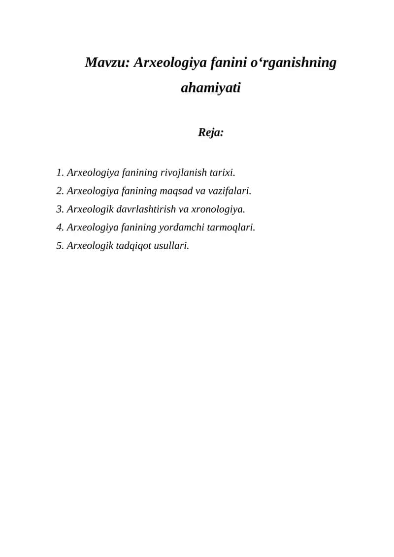 Arxeologiya fanini o‘rganishning ahamiyati