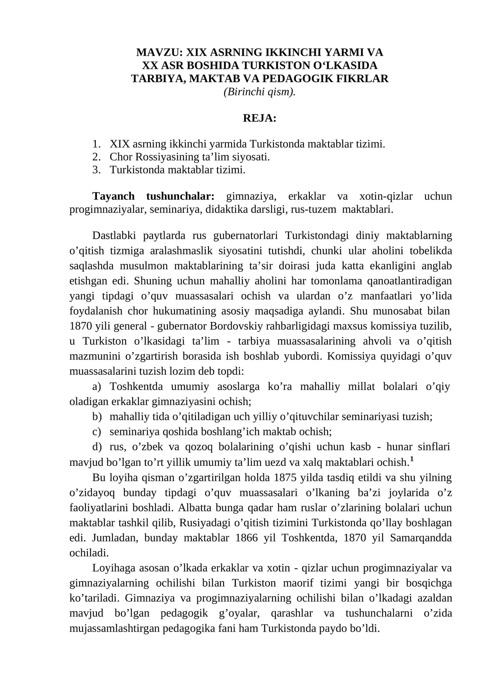 XIX ASRNING IKKINCHI YARMI VA XX ASR BOSHIDA TURKISTON O‘LKASIDA TARBIYA, MAKTAB VA PEDAGOGIK FIKRLAR (Birinchi qism)