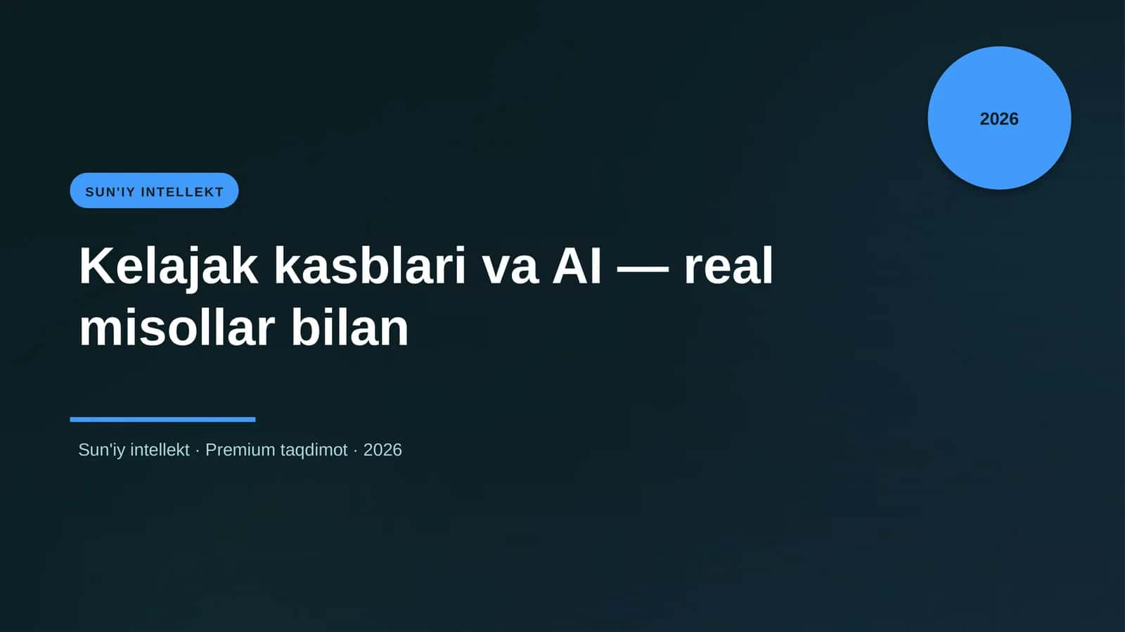 Kelajak kasblari va AI — real misollar bilan