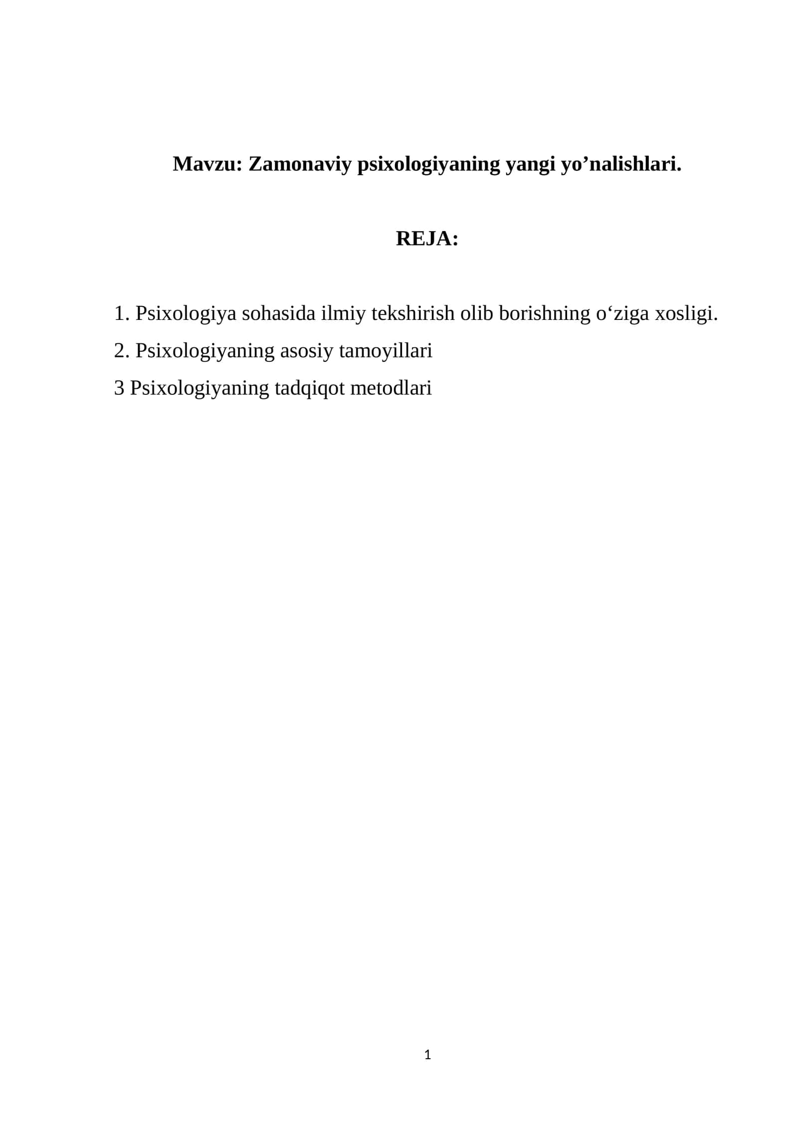 Zamonaviy psixologiyaning yangi yo’nalishlari