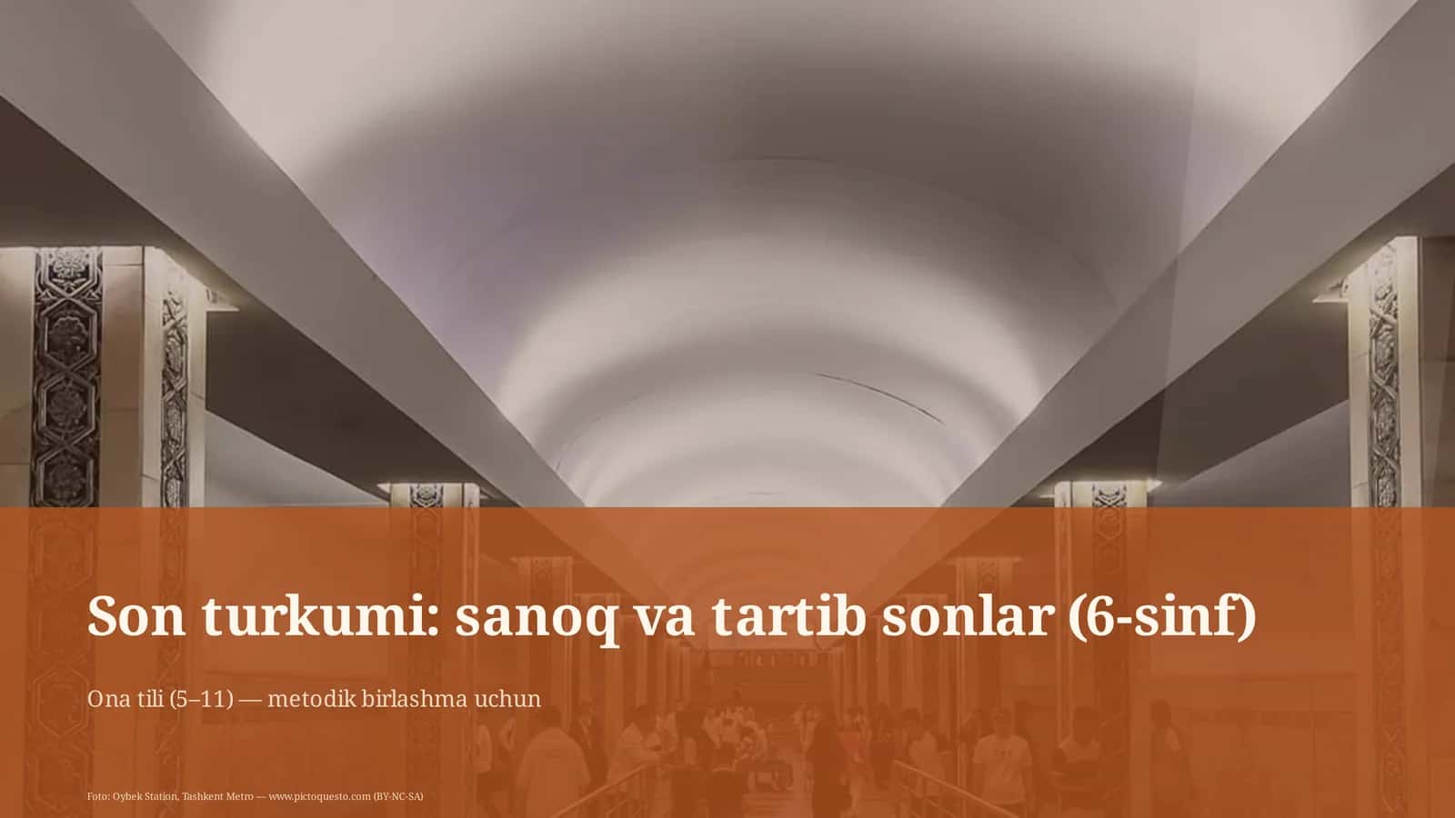 Son turkumi: sanoq va tartib sonlar (6-sinf)