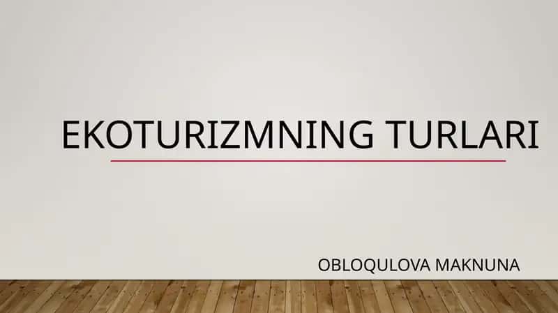 Ekoturizmning turlari