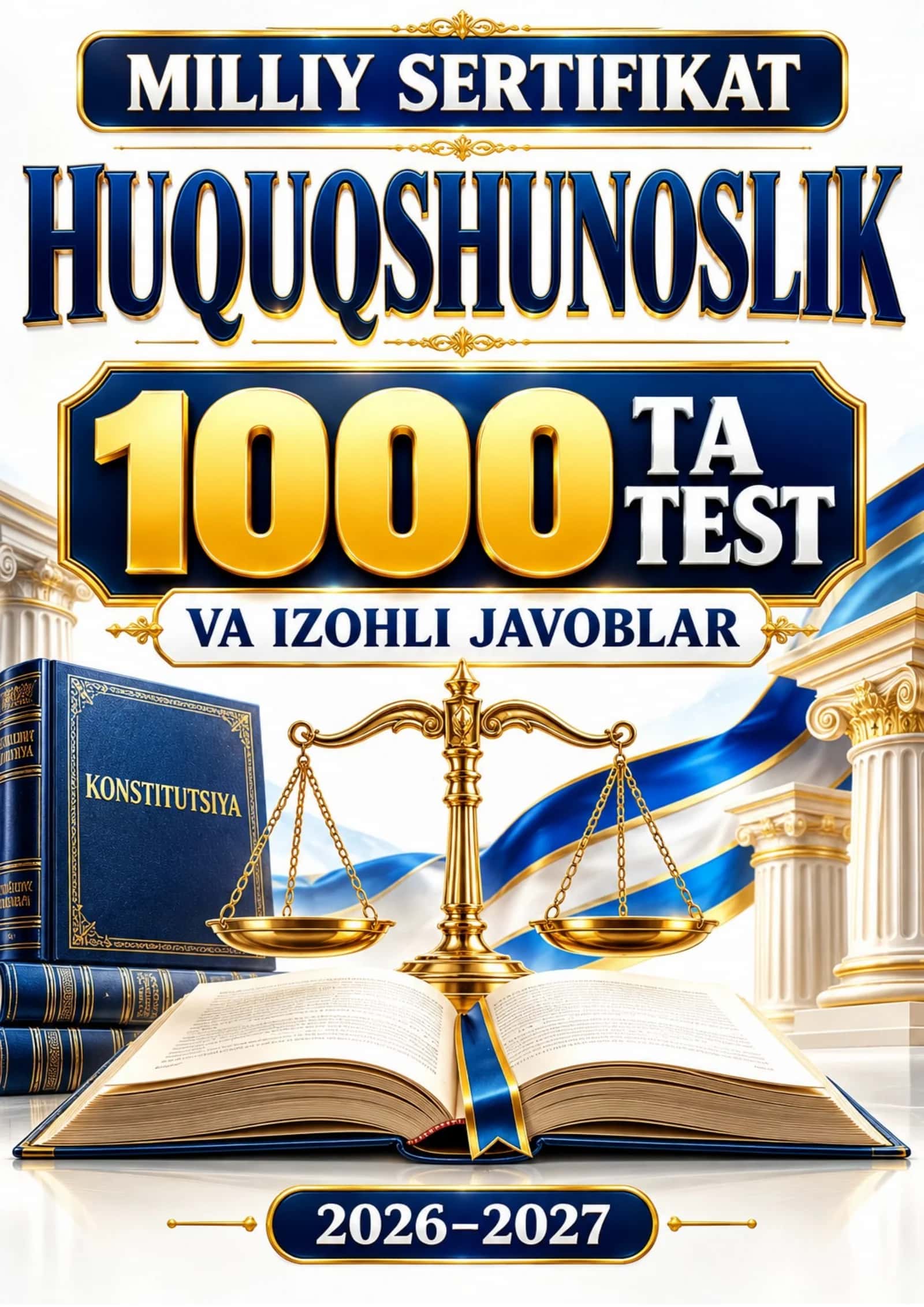 HUQUQSHUNOSLIK/ MILLIY SERTIFIKAT HUQUQSHUNOSLIK 1000 ta TEST 2026-2027.docx